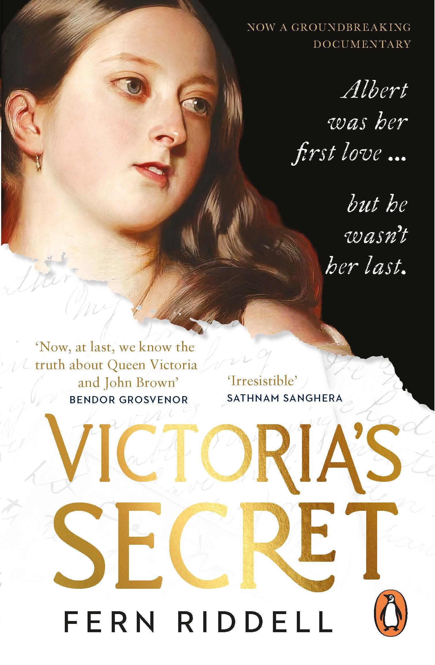 Victoria's Secret: The Private Passion of a Queen