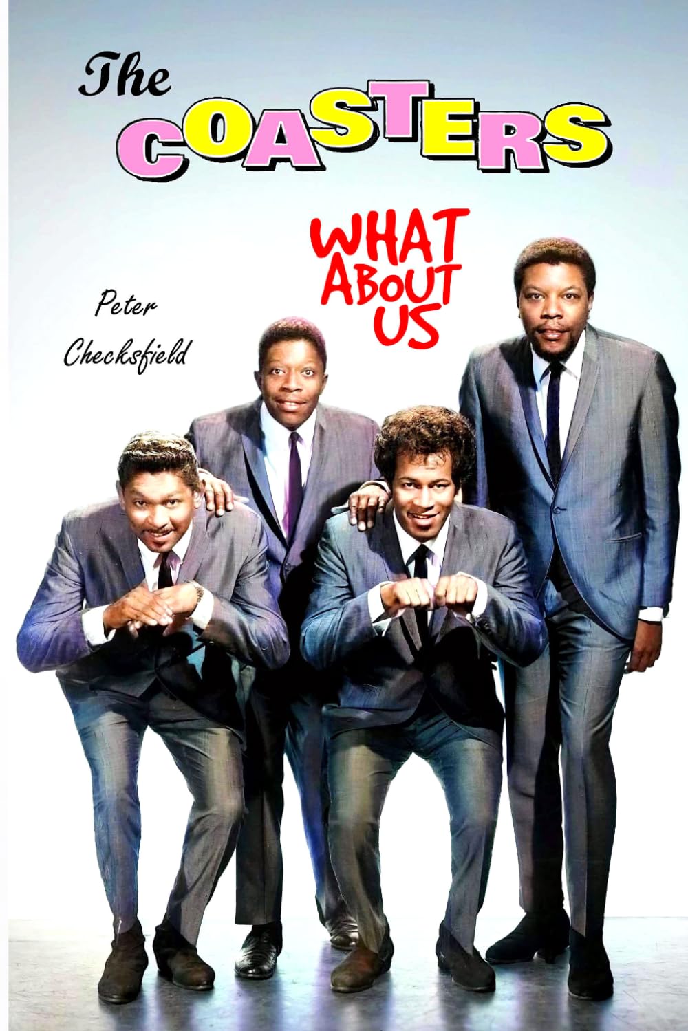 THE COASTERS - WHAT ABOUT US (EVERY SONG FROM EVERY SESSION)
