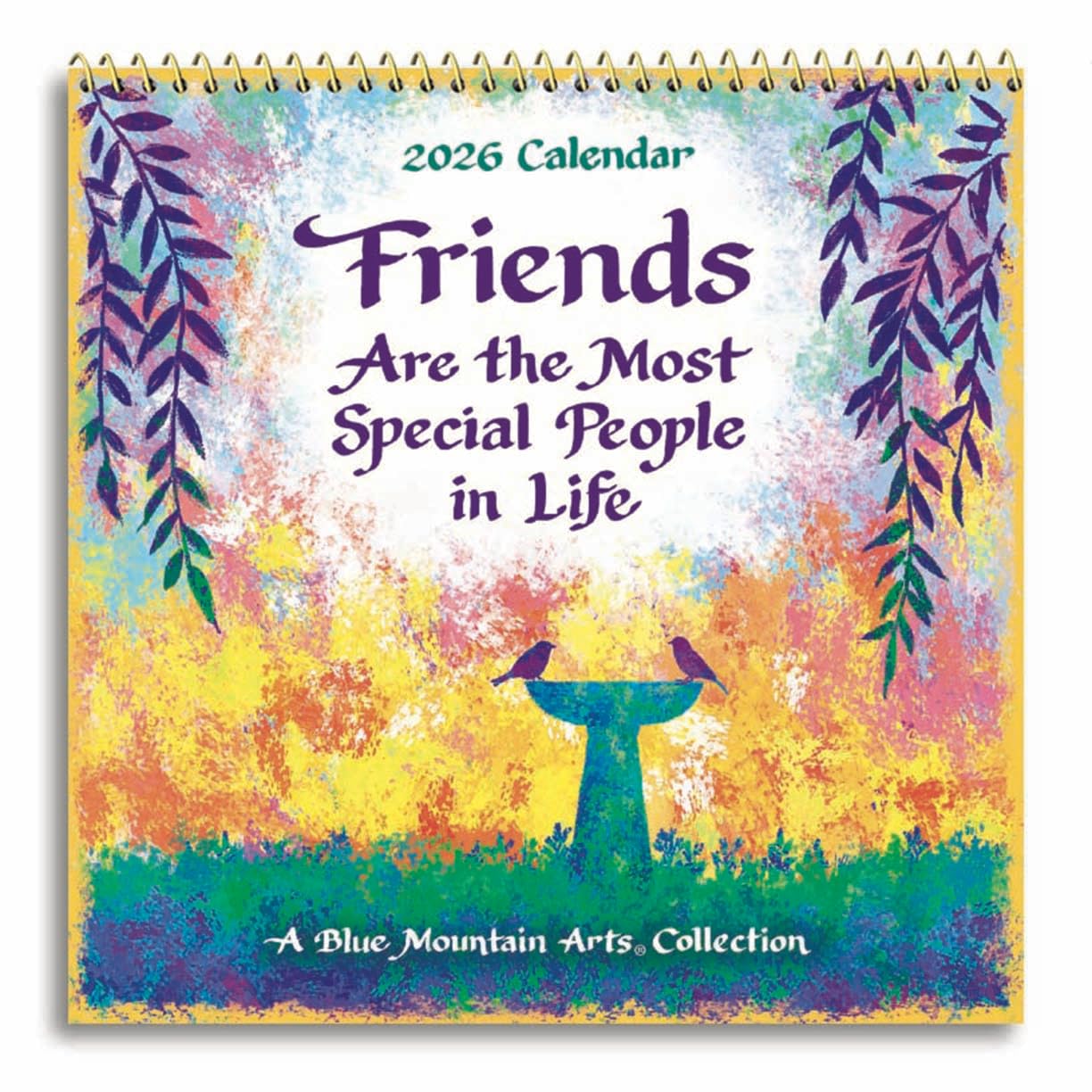 Blue Mountain Arts 2026 Hanging Wall Calendar (Friends Are the Most Special People in Life) Is a Heartfelt Gift for a Dear Friend—12 Months, 7.5 x 7.5 Inches