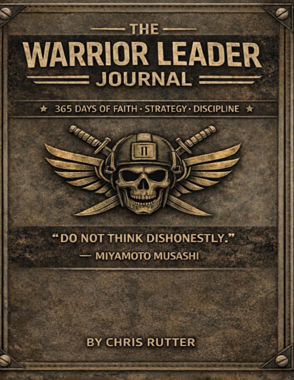 The Warrior Leadership Journal: 365 Days of Faith, Strategy and Discipline      Paperback – March 27, 2026