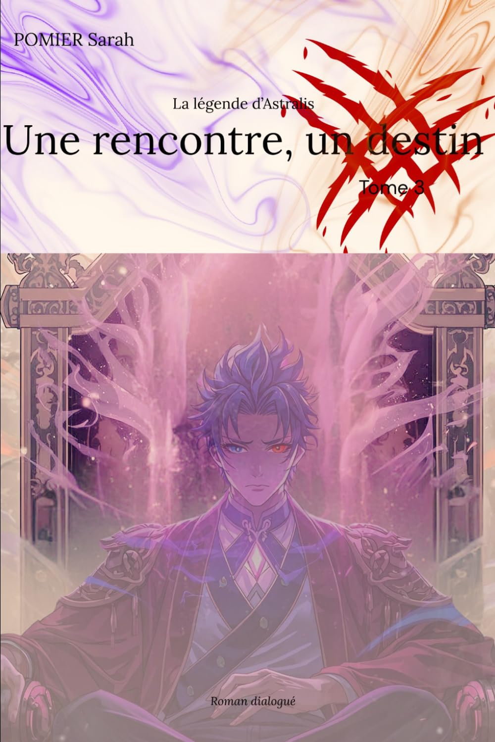 Une rencontre, un destin (La légende d'Astralis)