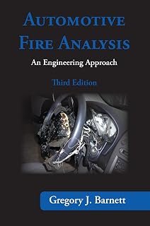 Automotive Fire Analysis, Third Edition