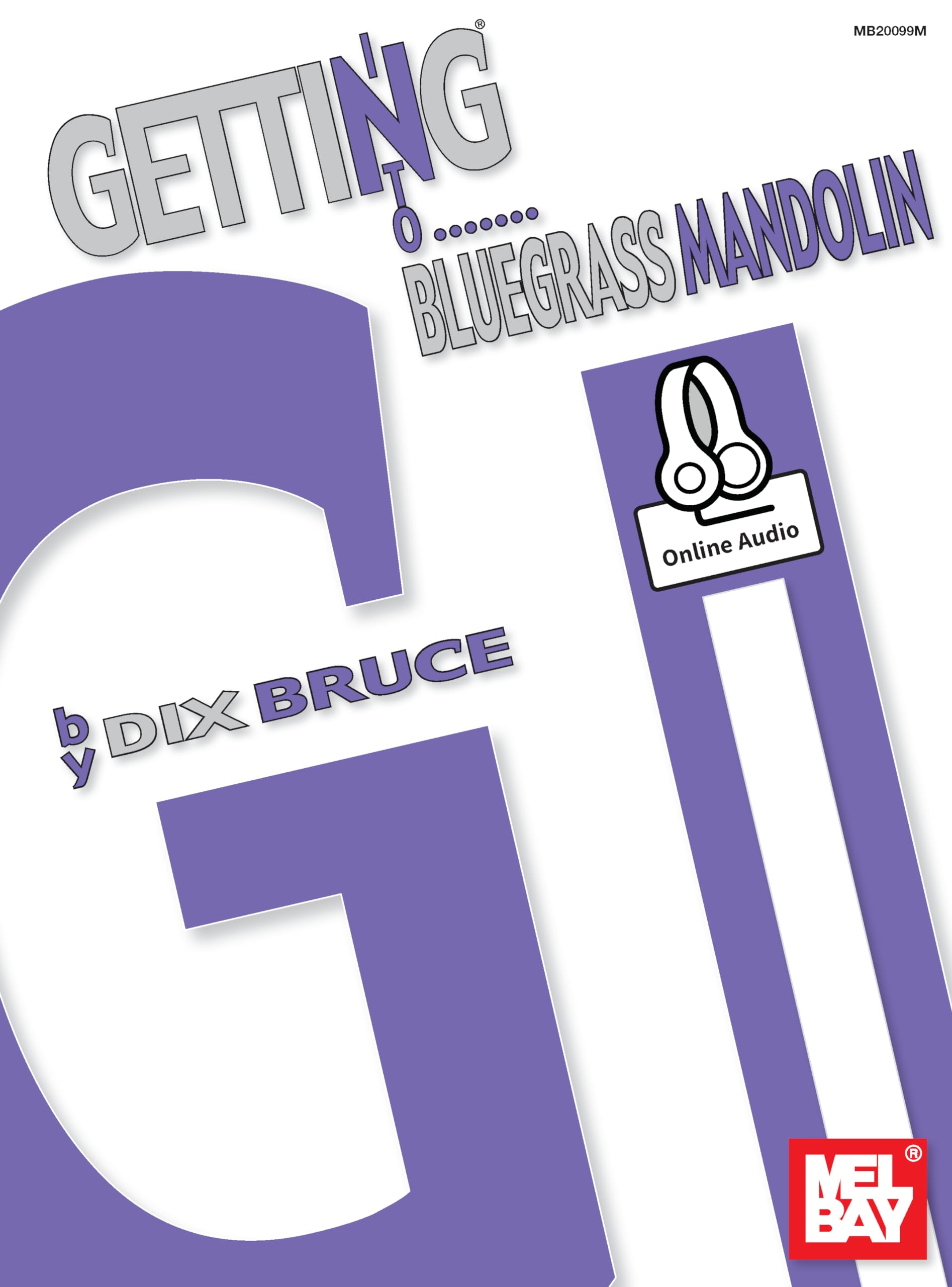 Getting into Bluegrass Mandolin: Includes Online Audio