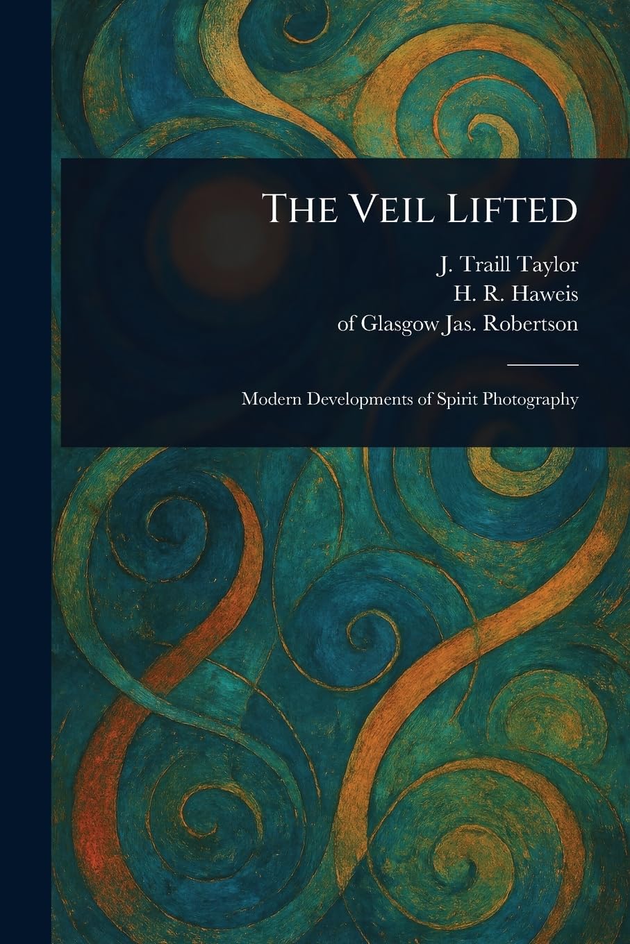 The Veil Lifted