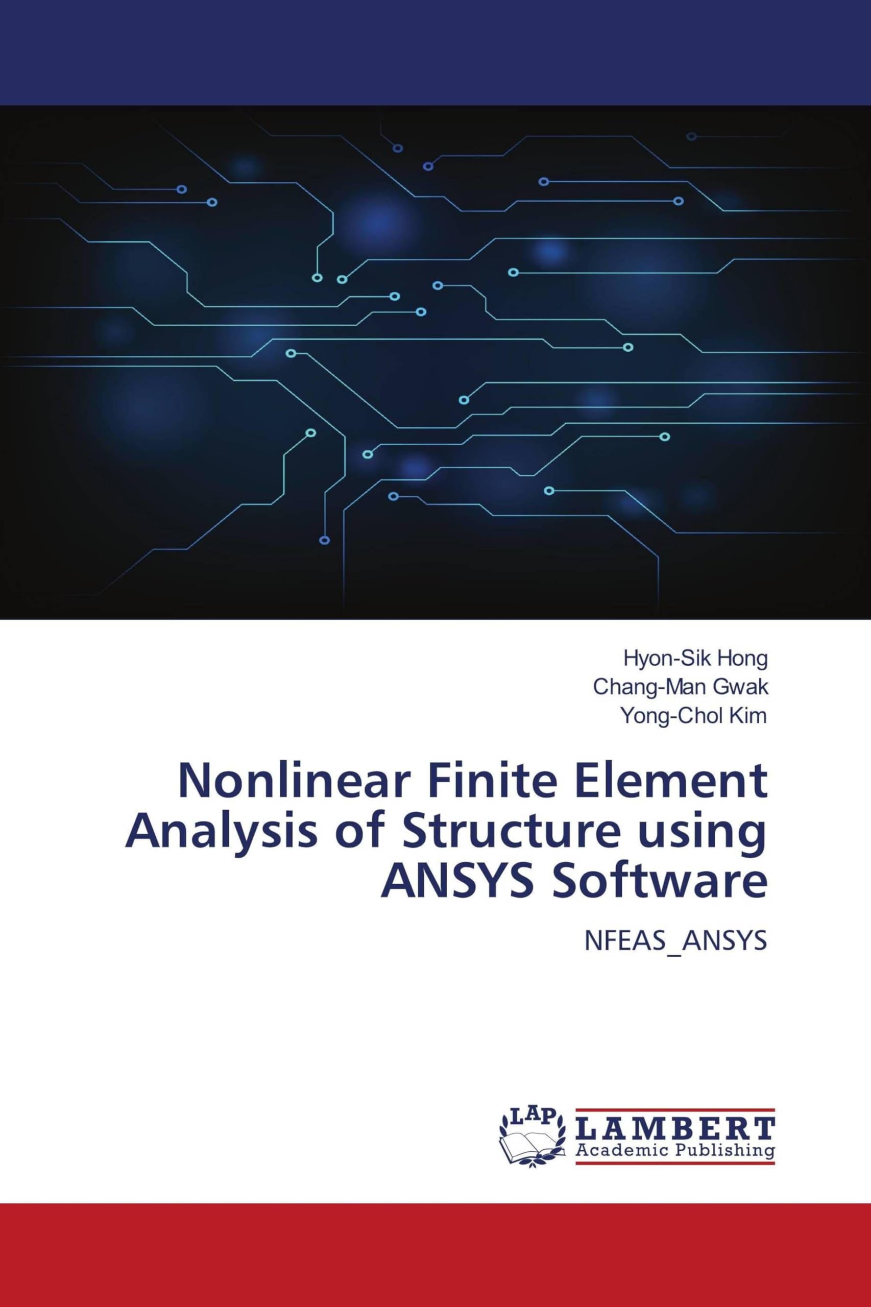 Nonlinear Finite Element Analysis of Structure using ANSYS Software: NFEAS_ANSYS