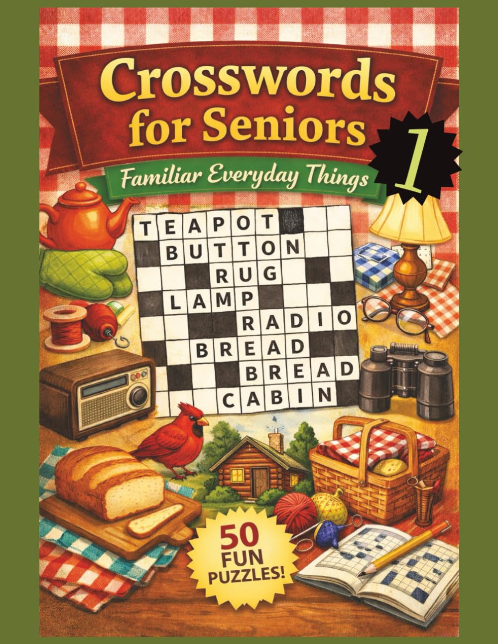 Crossword Puzzles for Seniors - Familiar Everyday Things: Easy, Large Print Crossword Puzzle Book for Seniors – 50 Brain Boosting Puzzles for Memory, Focus, and Mental Fitness