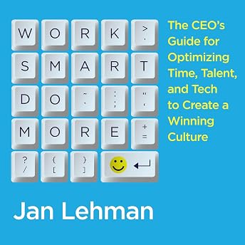 Work Smart Do More Audiobook by Jan Lehman episode artwork