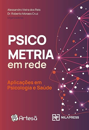 Psicometria em Rede: Aplocações em Psicologia e Saúde