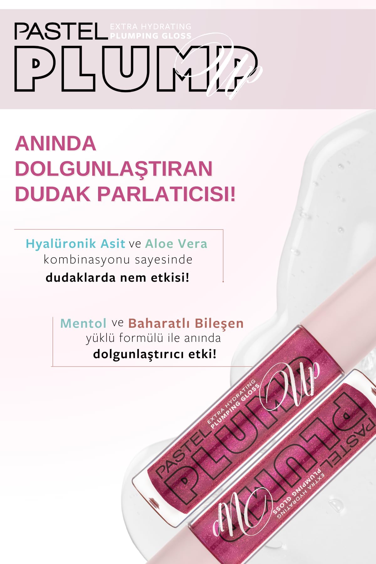 pastel Plump Up Extra Hydrating Plumping Gloss - Dolgunlaştıran Dudak Parlatıcısı, 207 Mariposal, 5,3 Ml