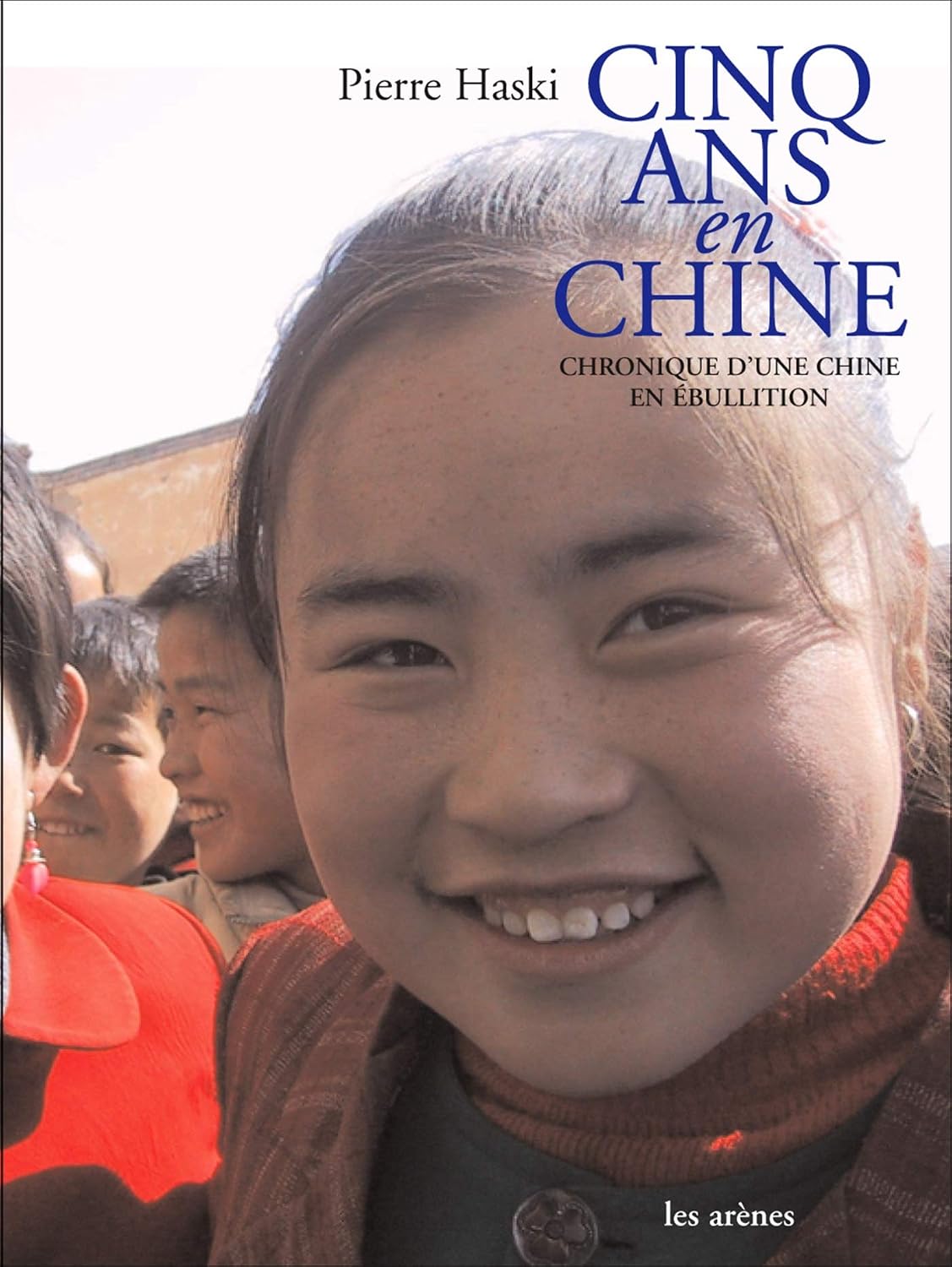 Amazon co jp Cinq Ans En Chine Chronique D une Chine En bullition amazon-co-jp-cinq-ans-en-chine-chronique-d-une-chine-en-bullition