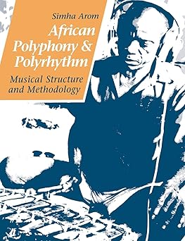 Afficher "African polyphony and polyrhythm"