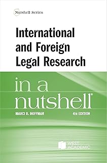 International and Foreign Legal Research in a Nutshell (Nutshells)