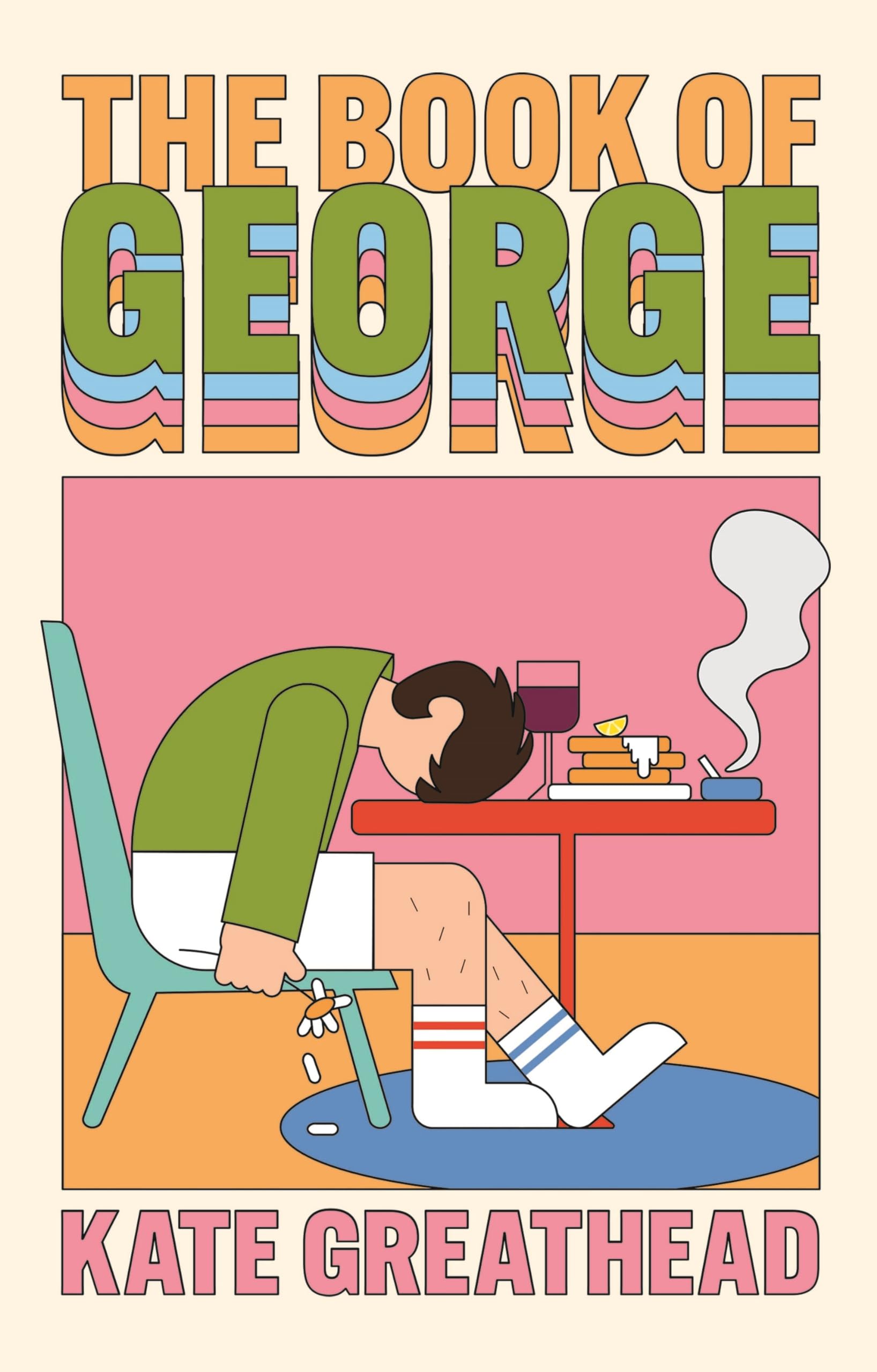 The Book of George: Shortlisted for the Bollinger Everyman Wodehouse Prize for Comic Fiction