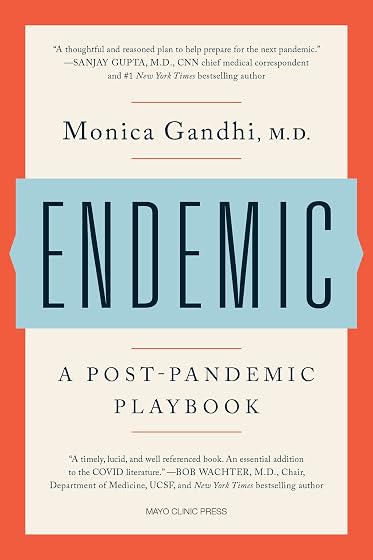 Endemic: A Post-Pandemic Playbook