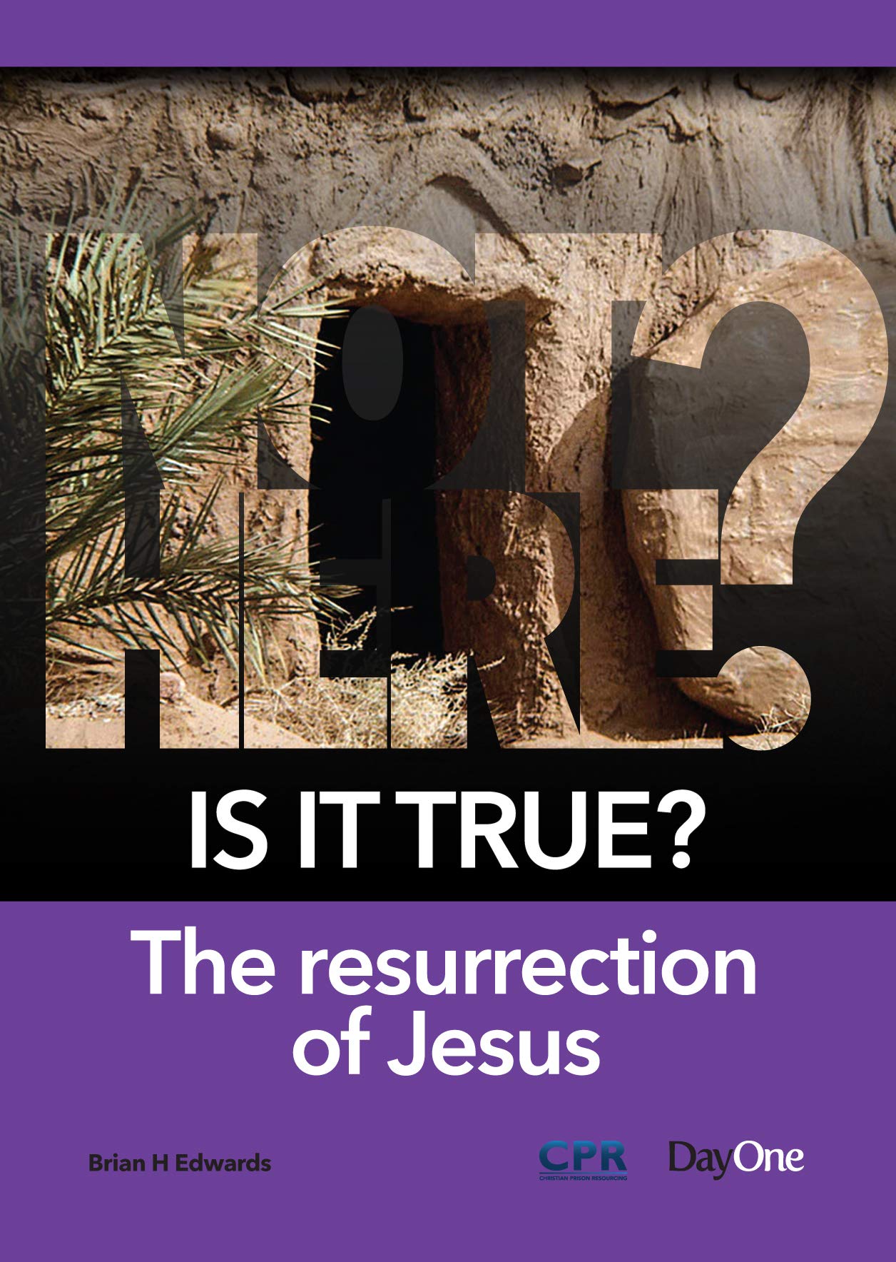 Is It True? The ressurrection of Jesus: The Resurrection of Jesus (Evangelistic Booklets)