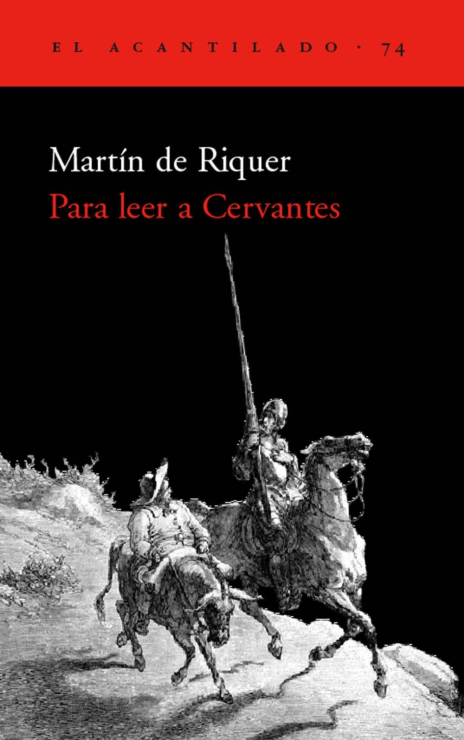 Para leer a Cervantes: 74