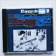 10 Anos W/Toquinho