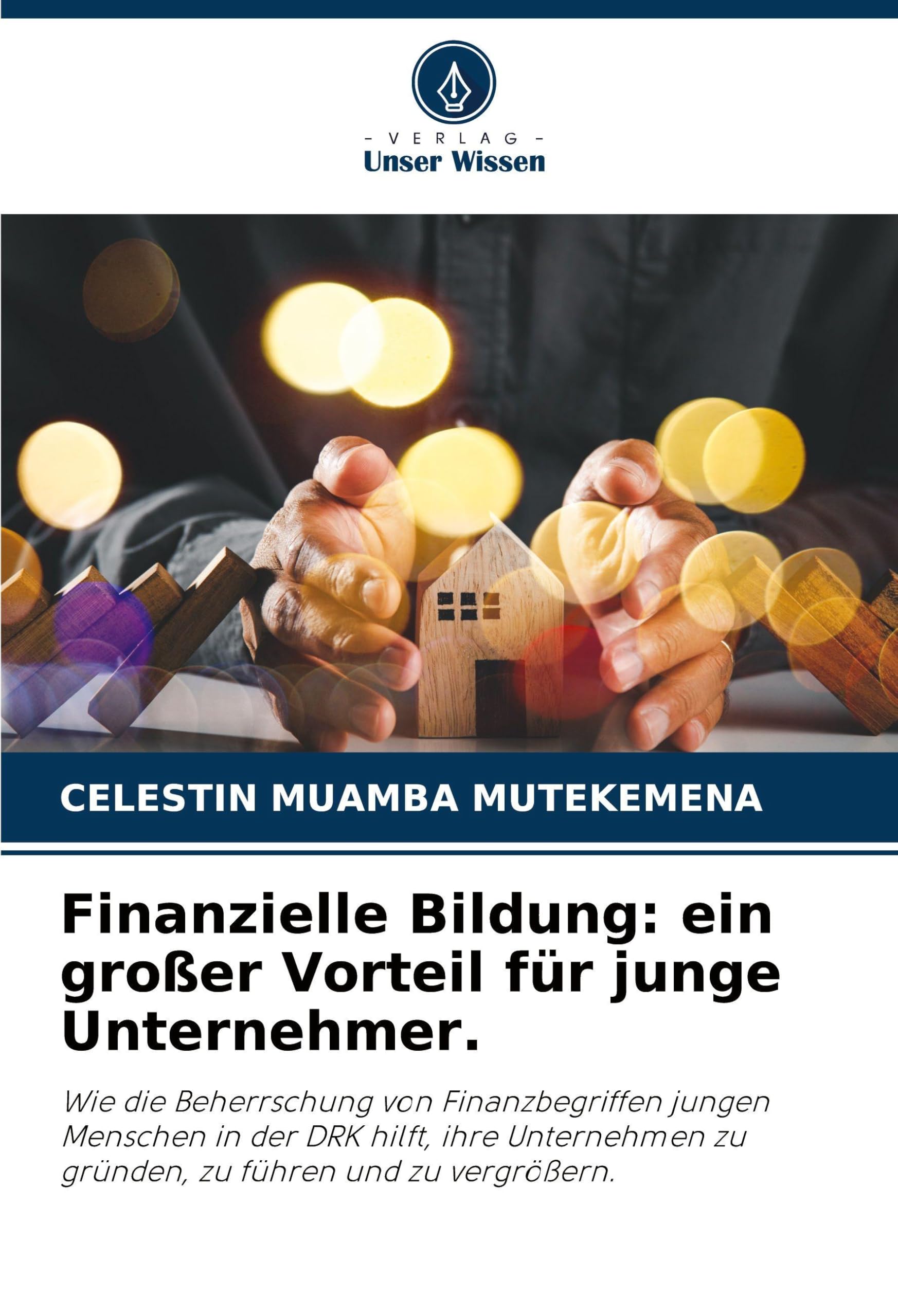 Finanzielle Bildung: ein großer Vorteil für junge Unternehmer.