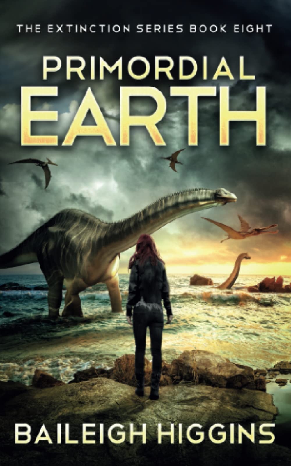 Primordial Earth: Book 8 (The Extinction Series)