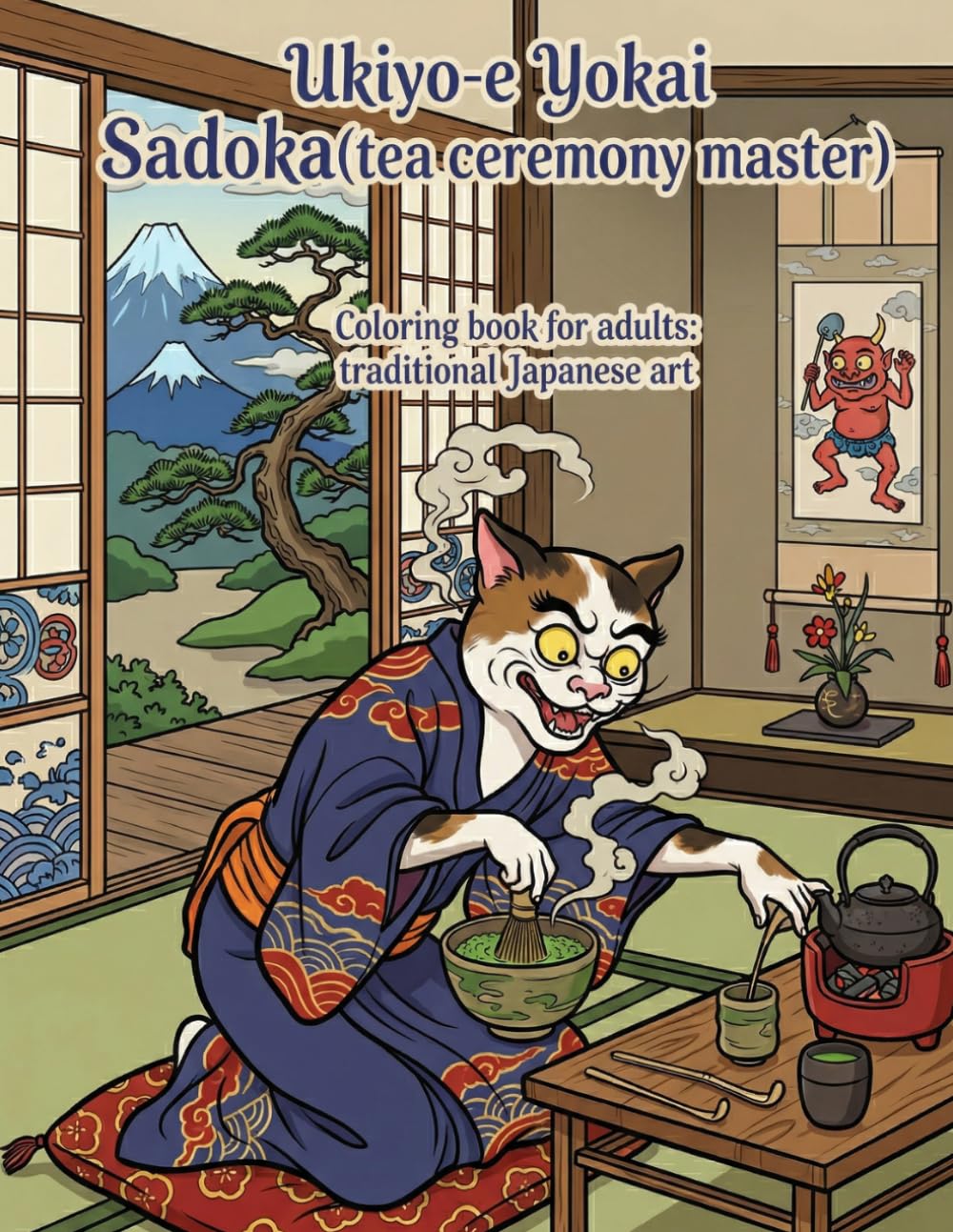 Ukiyo-e Yokai Sadoka(tea ceremony master): Coloring book for adults: traditional Japanese art