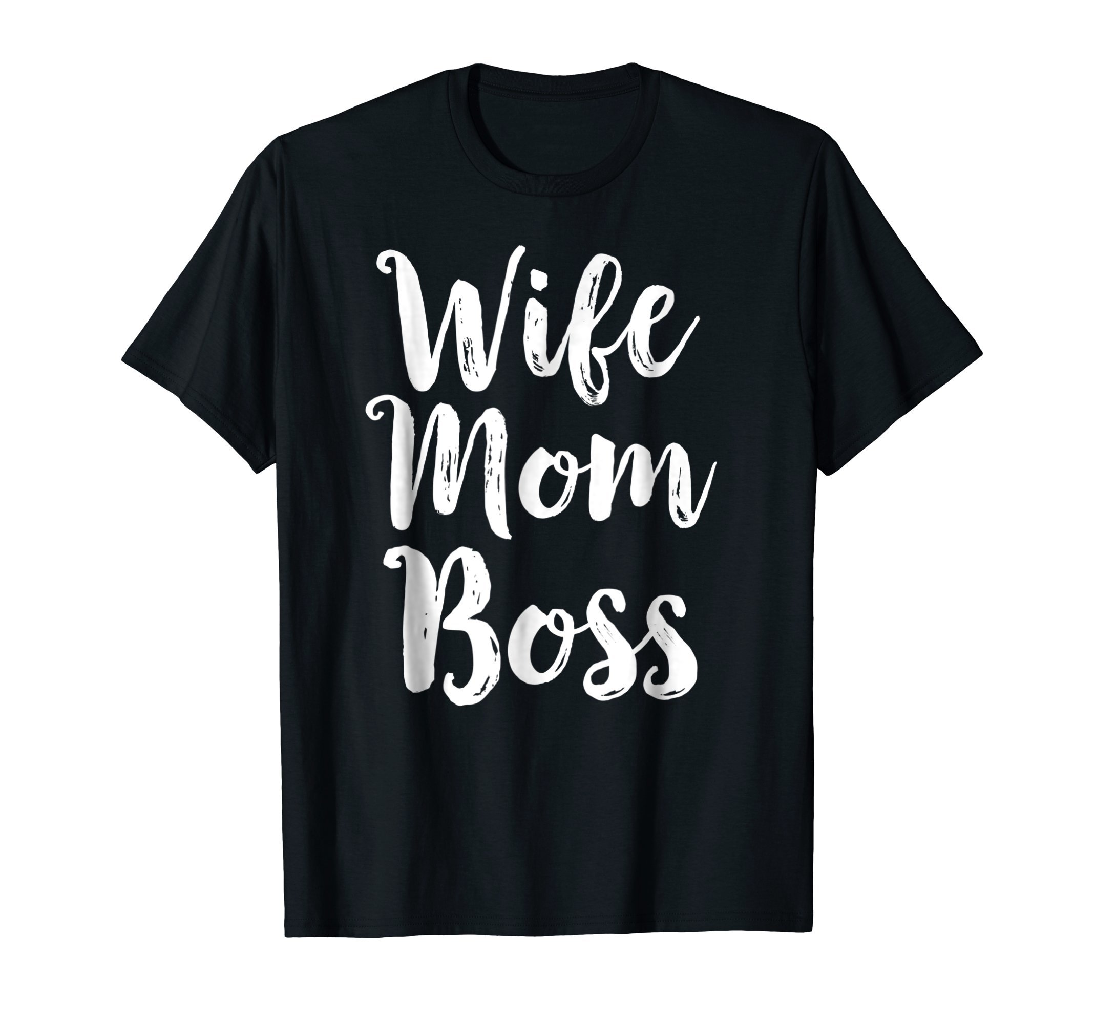 Wife Mom Boss Shirts Gifts TeesQNWife Mom Boss T-Shirt Mothers Day Gift Mommy Mama Momma Tee T-ShirtOEKO-TEX STANDARD 100