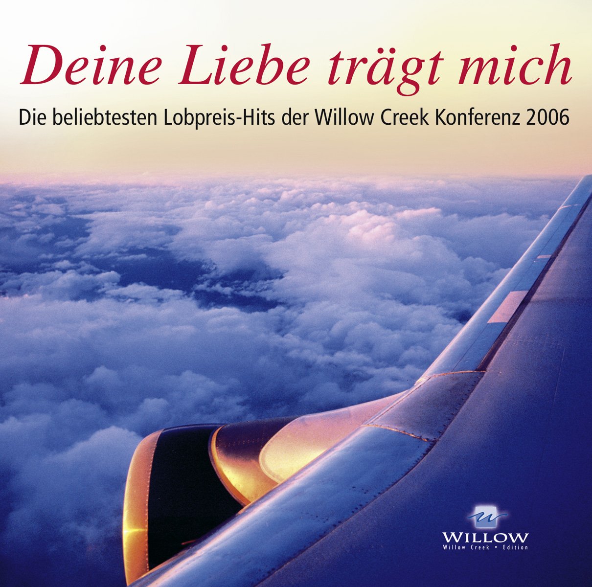 Deine Liebe trägt mich Danny Plett, Anja Lehmann, Yasmina Hunzinger