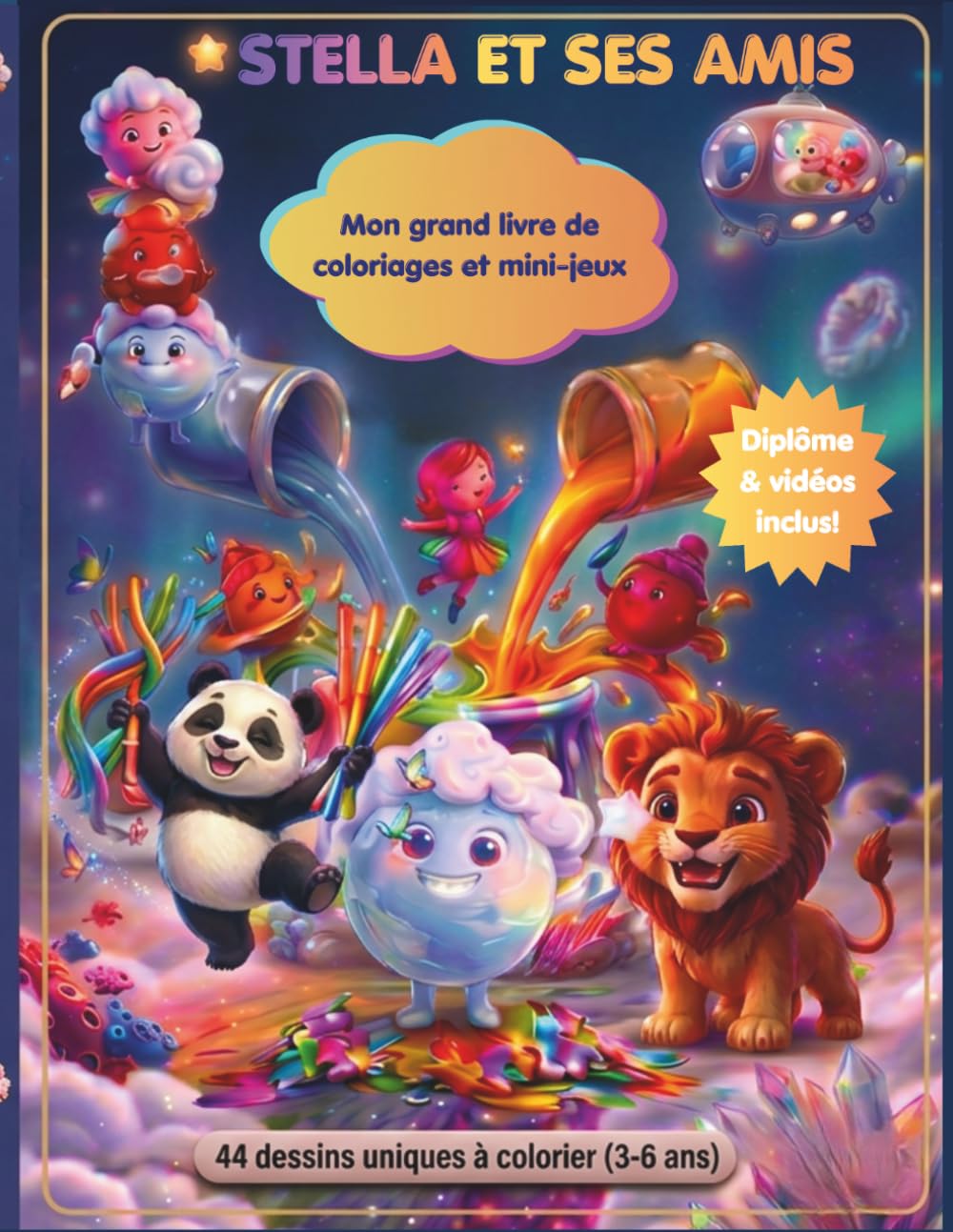 Stella et ses Amis : Mon Grand Livre de Coloriages Magiques et Mini-Jeux: 44 dessins mignons, jeux éducatifs et diplôme. Inclus : Accès aux vidéos Les Comptines de Stella