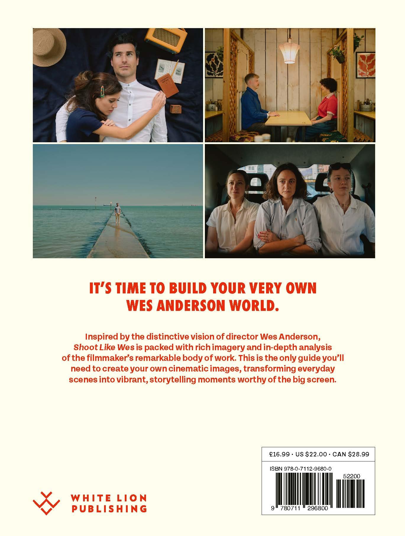 Shoot Like Wes: A Practical Guide to Creating Your Own Wes Anderson Photography