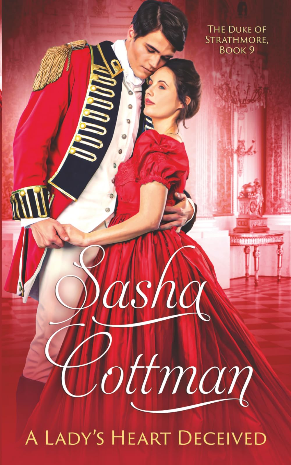 A Lady's Heart Deceived: A Duke of Strathmore Regency Romance