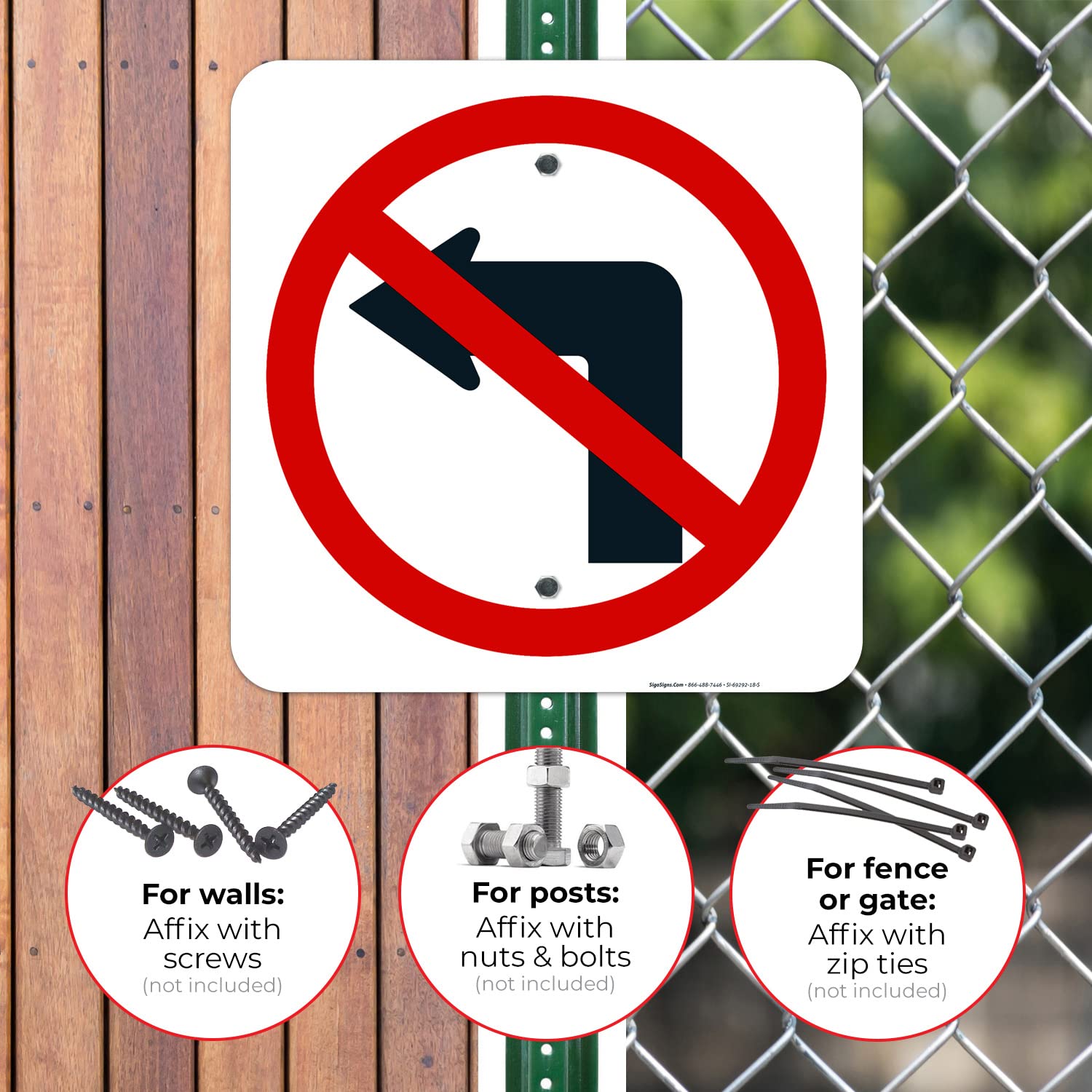 No Left Turn Sign, 18x18 Inches, Rust Free .063 Aluminum, Fade Resistant, Made in USA