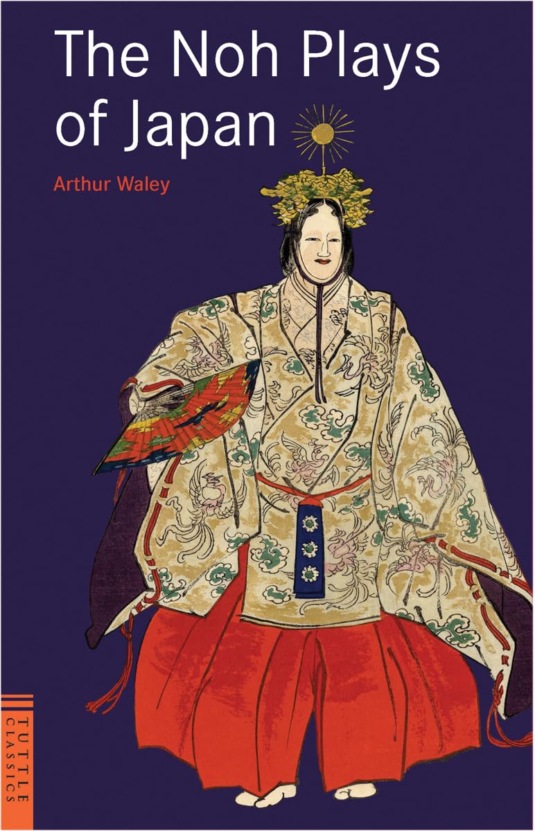 Noh Plays of Japan (Tuttle Classics of Japanese Literature)