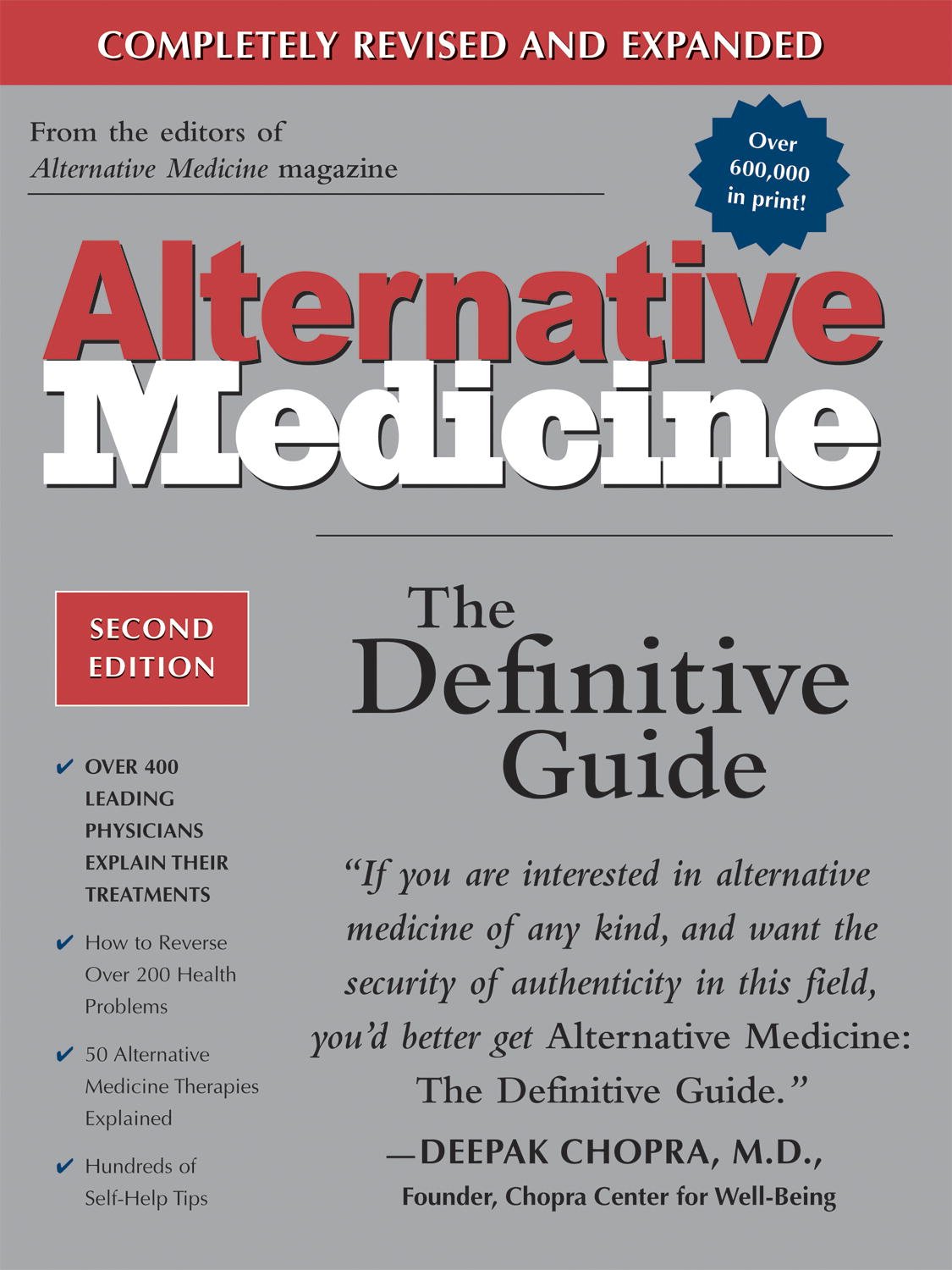 Alternative Medicine, Second Edition: The Definitive Guide (Alternative Medicine Guides)
