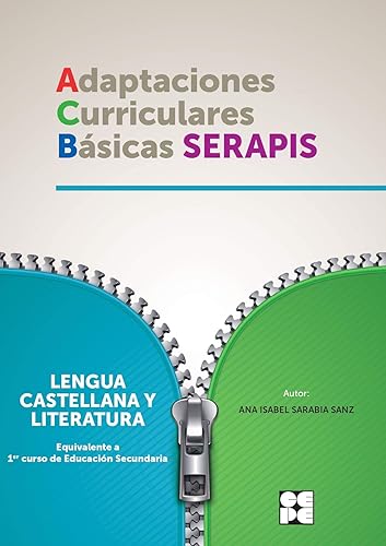 Lengua 1ESO - Adaptaciones Curriculares Básicas Serapis: 1S (Adaptaciones curriculares básicas. Proyecto SERAPIS)