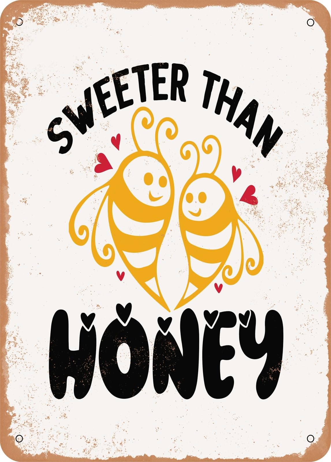 Miaomansenstore Metal Sign - Sweeter Than Honey - 2 - Vintage Rusty Look Home Decor