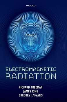 Electromagnetic Radiation: Freeman, Richard R., King, James A