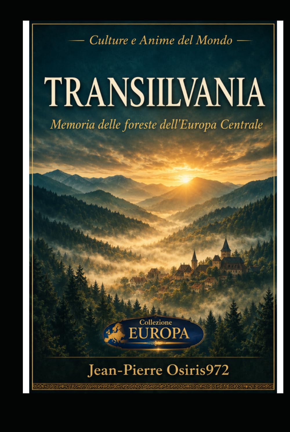 TRANSILVANIA – Terra di Leggende, Castelli e Misteri: Scopri una delle regioni più affascinanti d'Europa, tra Dracula, città medievali, montagne dei Carpazi e un patrimonio storico straordinario.