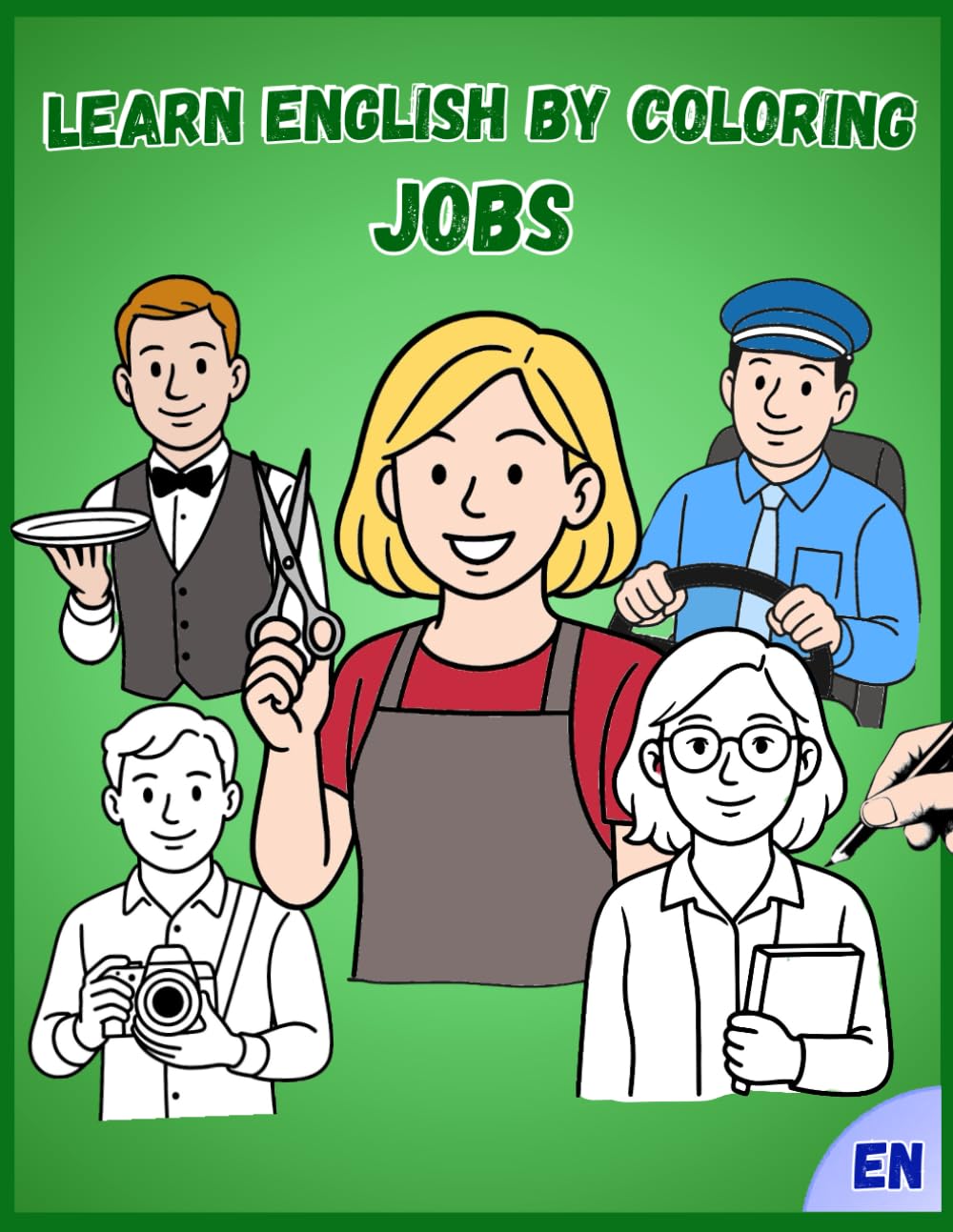 Learn English by Coloring: Jobs: With Activities, Word Search & Final Diploma