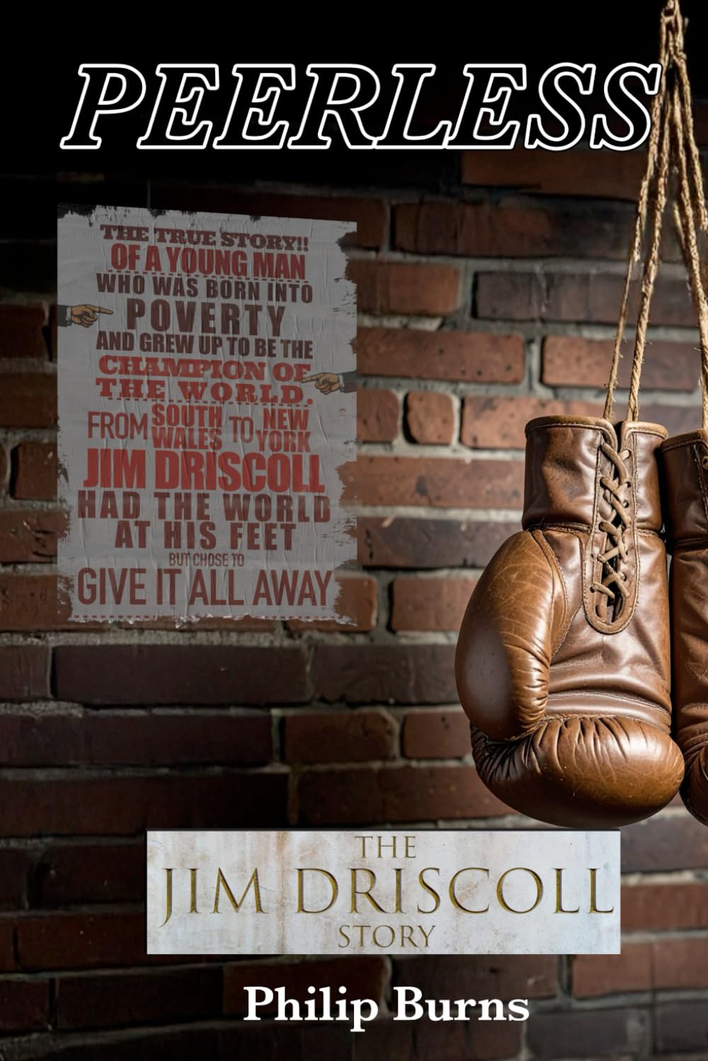 Peerless: The Jim Driscoll Story