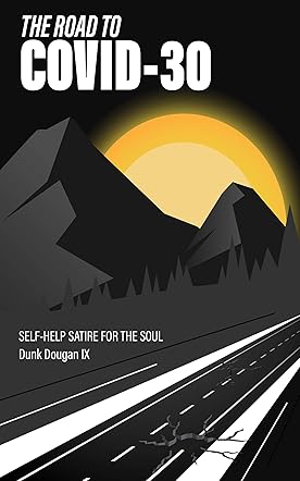 The Road To COVID-30