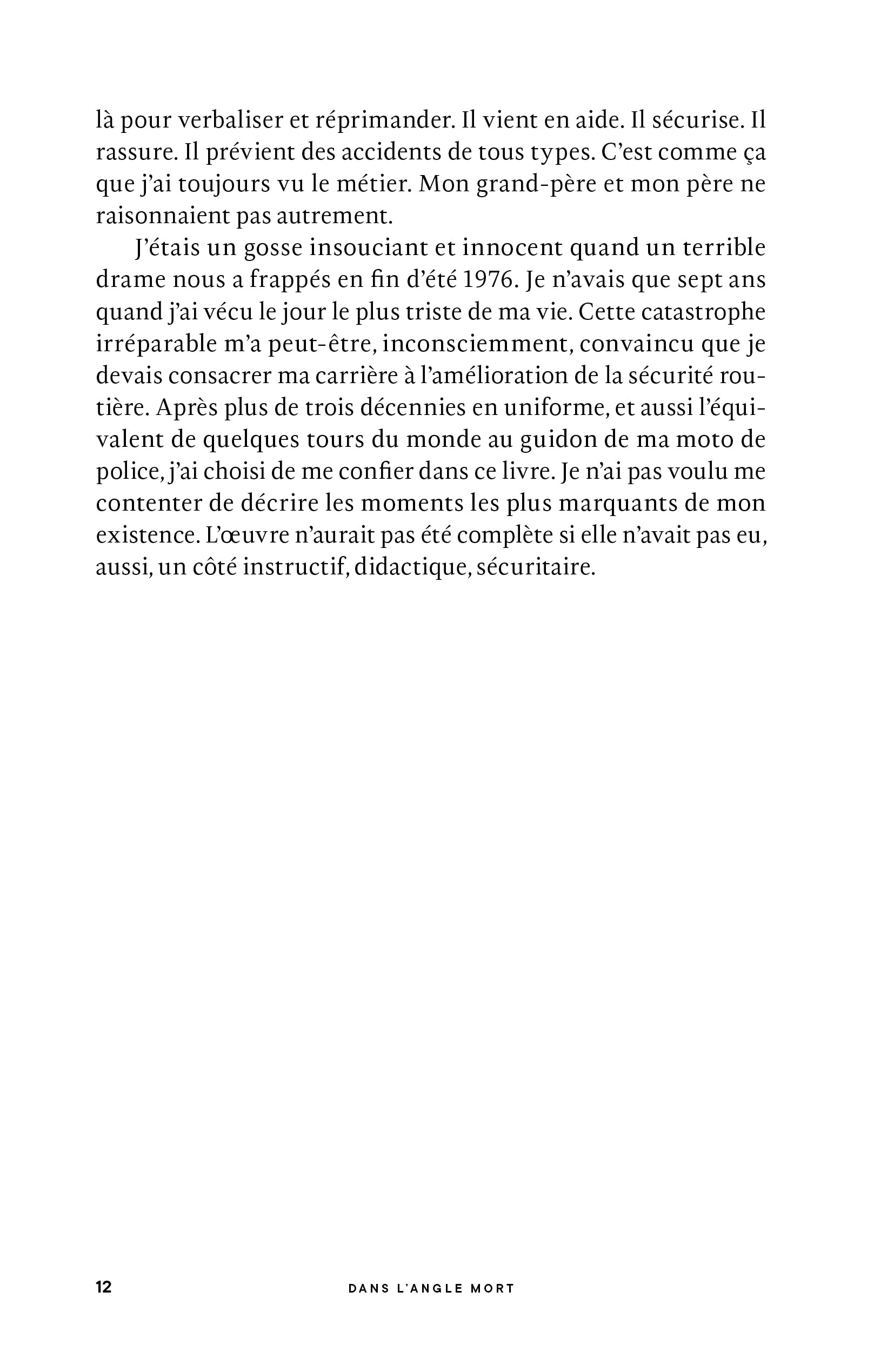 Dans l'angle mort: La biographie officielle du policier le plus populaire de Belgique