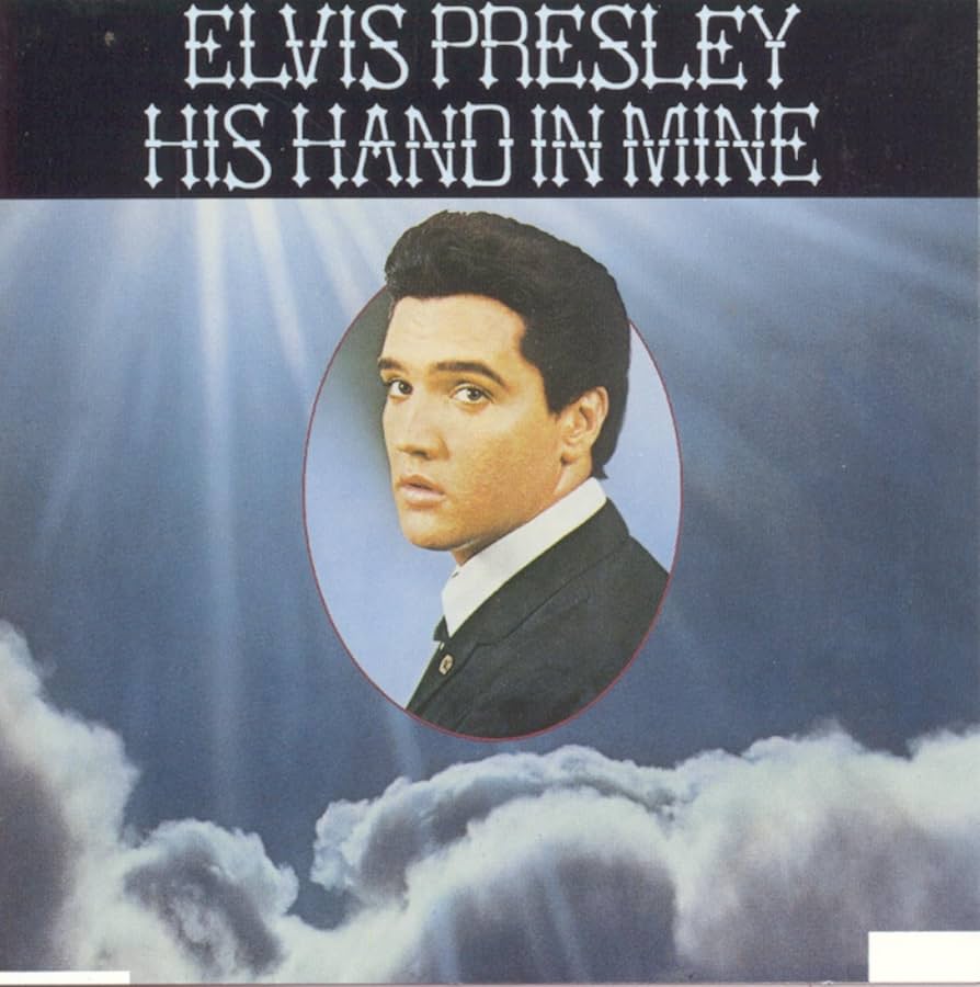 Elvis Presley His Hand in Mine UK盤LPMono Elvis Presley – His Hand In Mine – Vinyl (Rockaway Pressing