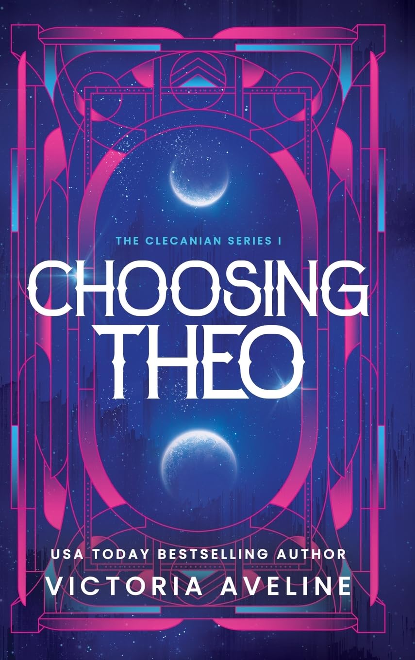 Choosing Theo: The Clecanian Series: Book 1 (Discreet cover)