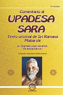 Upadesha Saram: Comentario al Texto Original de Sri Ramana Mahars Hi