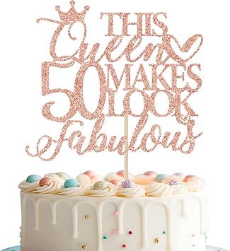هذه الملكة تجعل 50 تبدو رائعة كيك توبر ، زينة عيد ميلاد 50 سعيدة للنساء ، ديكور كعكة عيد ميلاد 50 ، زينة حفلة عيد ميلاد 50 ، بريق الذهب الوردي