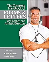 The Complete Handbook of Forms and Letters for Coaches and Athletic Directors