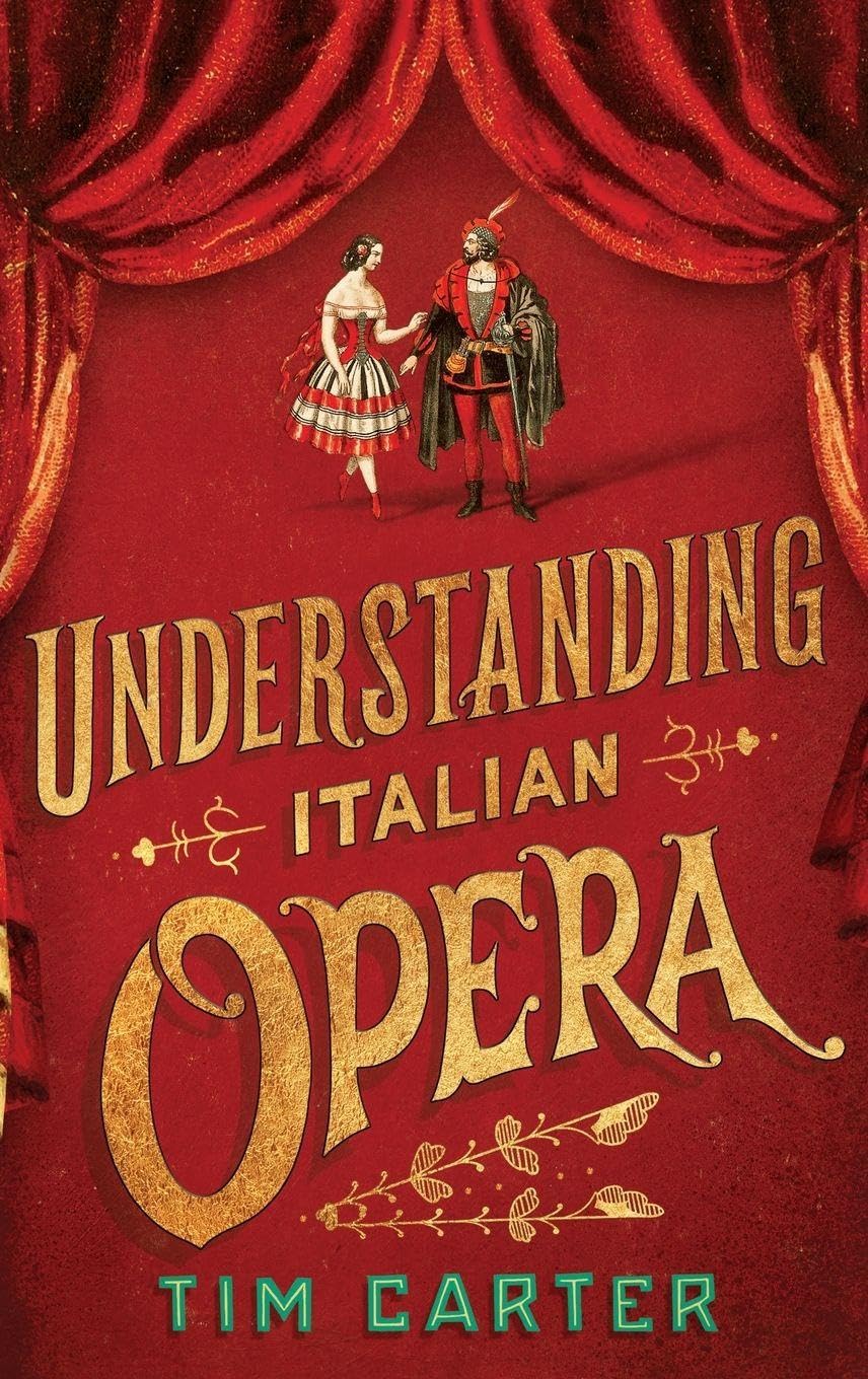 UNDERSTANDING ITALIAN OPERA