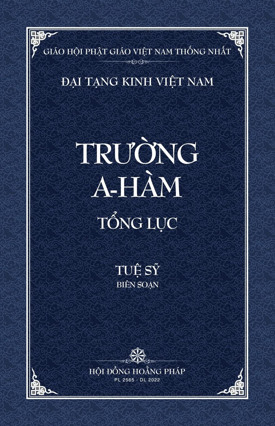 Thanh Van Tang: Truong A-ham Tong Luc - Bia Mem (Dai Tang Kinh Viet Nam)