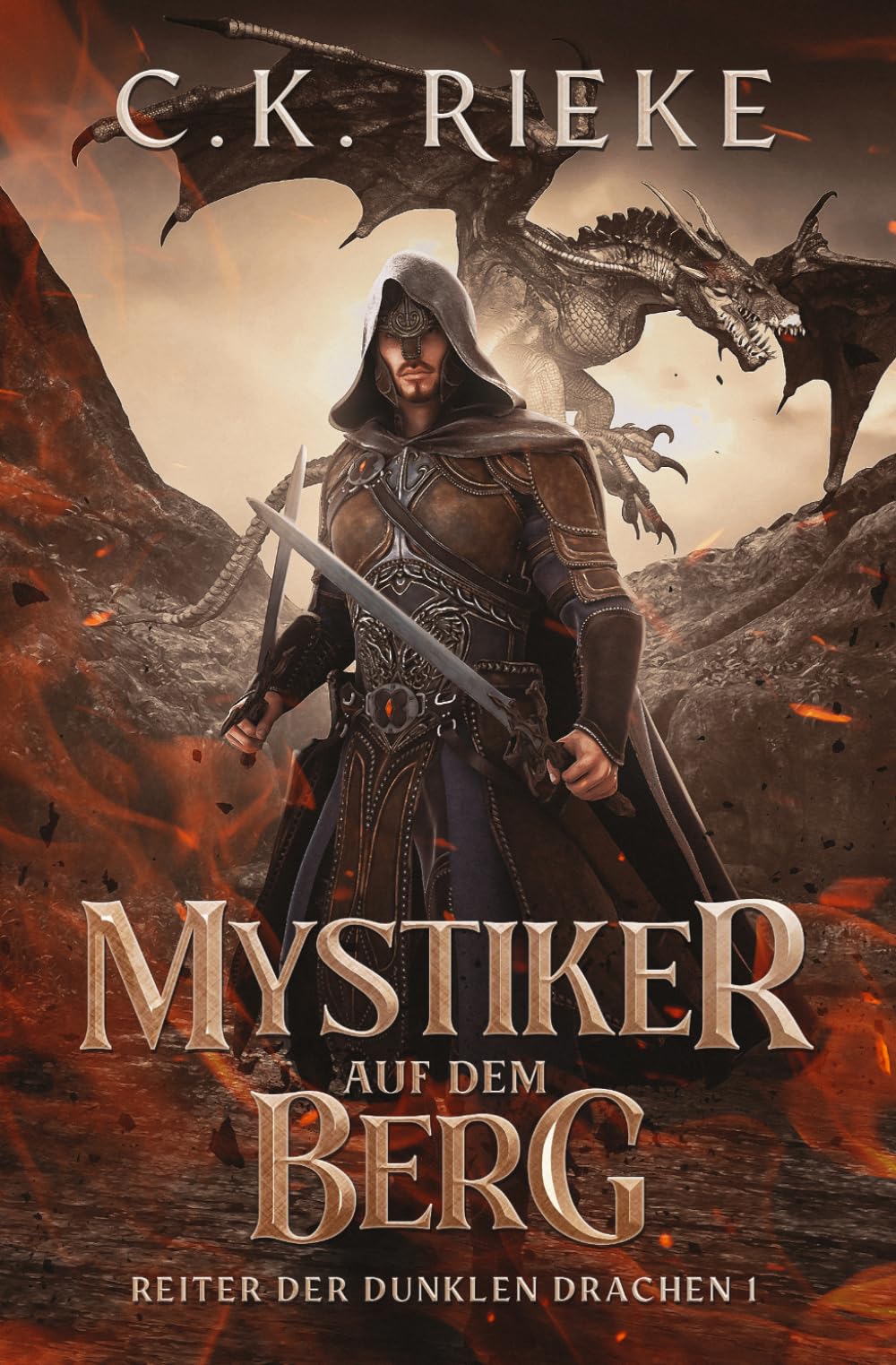 Mystiker auf dem Berg: Eine epische Drachenreiter-Saga (Reiter der Dunklen Drachen)