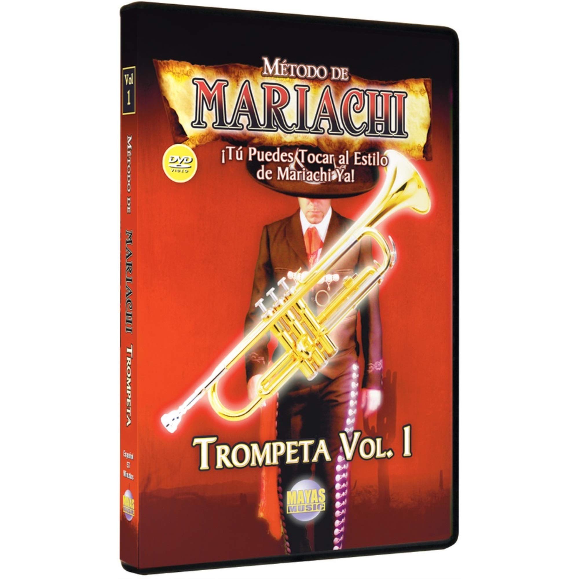 Metodo De Mariachi - Trompeta 1: Tu Puedes Tocar al Estilo de Mariachi Ya