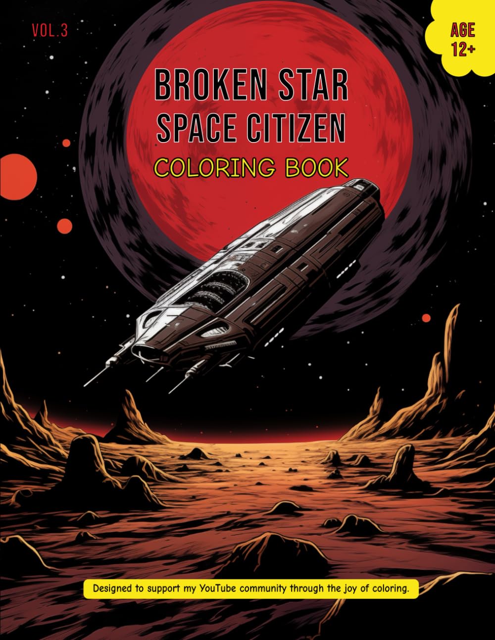 Broken Star Space Citizen Coloring Book Vol.3